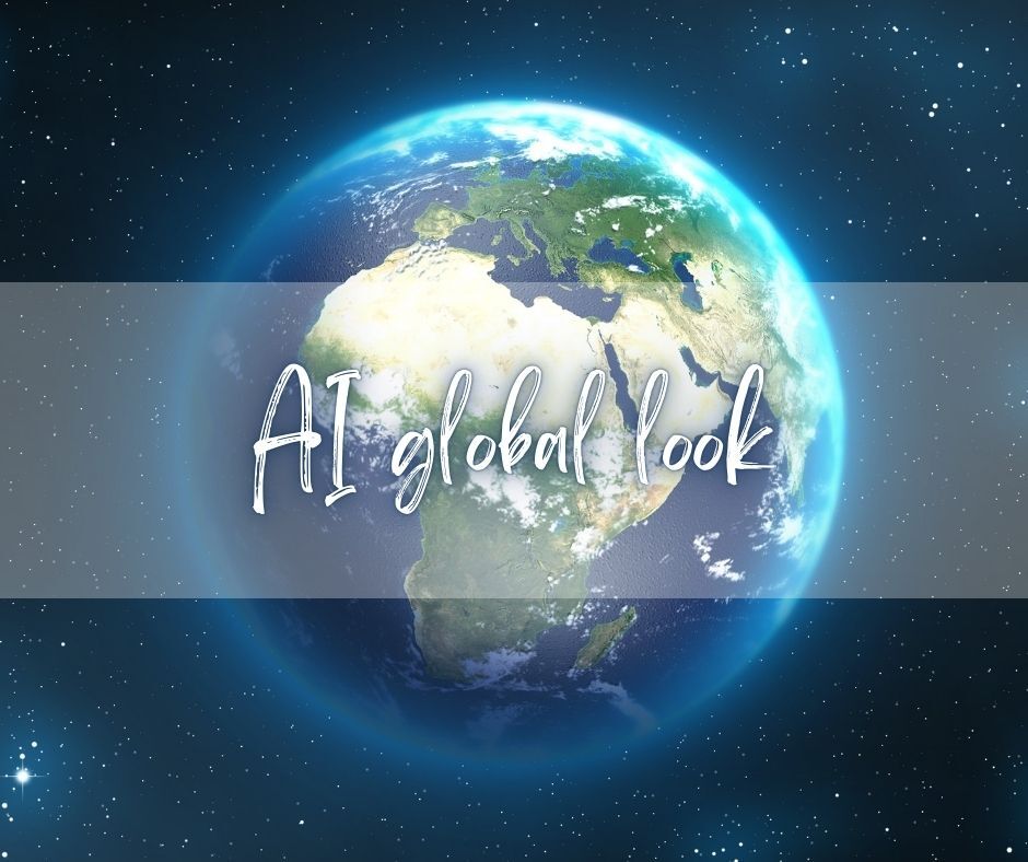 An image of the planet Earth with a central text overlay that reads 'AI global look'